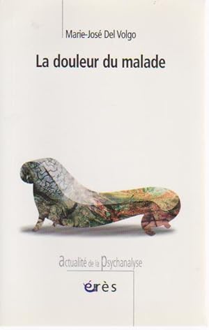 Seller image for La douleur du malade, for sale by L'Odeur du Book