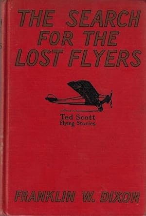 The search for the lost flyers;: Or Ted Scott over the West Indies, (Ted Scott flying stories, 5)