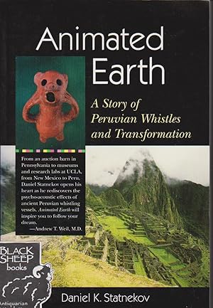 Animated Earth: A Story of Peruvian Whistles and Transformation