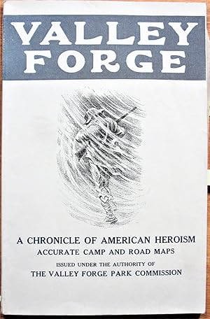 Valley Forge. A Chronicle of American Heroism