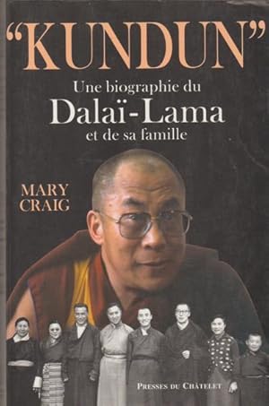 Image du vendeur pour KUNDUN. Une biographie du Dala-Lama et de sa famille mis en vente par Livres Norrois