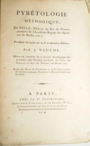 Pyrétologie méthodique. Erste französ. Ausgabe 1802 Selle, Christian Gottlieb, Pyrétologie méthod...