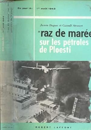 Bild des Verkufers fr RAZ DE MAREE SUR LES PETROLES DE PLOESTI zum Verkauf von Le-Livre