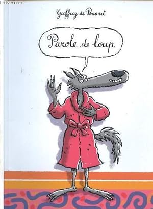 Bild des Verkufers fr PAROLE DE LOUP zum Verkauf von Le-Livre