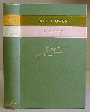 Roddy Owen ( Brevet Major Lancashire Fusiliers, DSO ) A Memoir