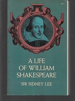 Seller image for a life of william shakespeare for sale by Thomas Savage, Bookseller