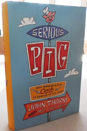 Imagen del vendedor de Serious Pig (Signed by Both) a la venta por Derringer Books, Member ABAA
