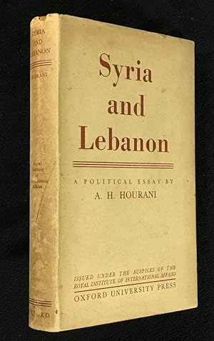 Syria and Lebanon: A Political Essay.