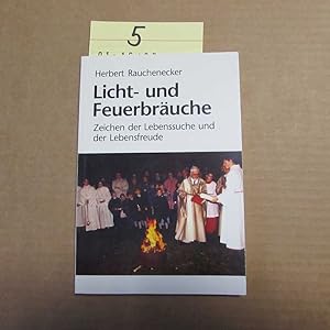 Seller image for Licht- und Feuerbruche - Zeichen der Lebenssuche und der Lebensfreude for sale by Bookstore-Online