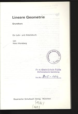 Bild des Verkufers fr Lineare Geometrie. Grundkurs. Ein Lehr- und Arbeitsbuch. zum Verkauf von Antiquariat Bookfarm