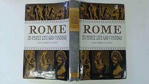 Image du vendeur pour Rome Its People Life and Customs mis en vente par Goldstone Rare Books