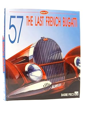 Image du vendeur pour 57 THE LAST FRENCH BUGATTI mis en vente par Stella & Rose's Books, PBFA