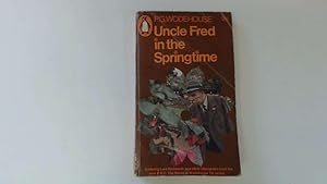 Imagen del vendedor de Uncle Fred in the Springtime a la venta por Goldstone Rare Books