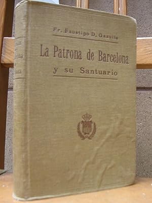 Bild des Verkufers fr LA PATRONA DE BARCELONA Y SU SANTUARIO zum Verkauf von LLIBRES del SENDERI