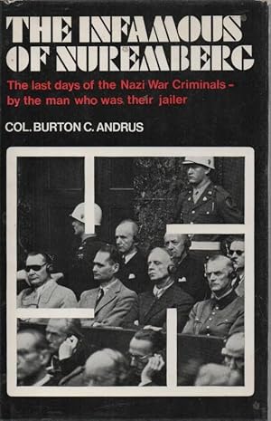 Seller image for The Infamous of Nuremberg for sale by C P Books Limited