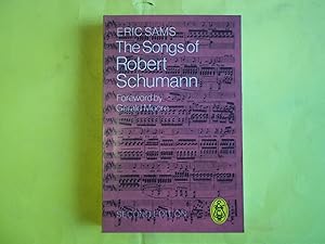 The Songs of Robert Schumann