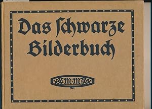 Bild des Verkufers fr Das schwarze Bilderbuch - mit Versen von A. von Bernus - 1911 zum Verkauf von Buchhandlung Lutz Heimhalt