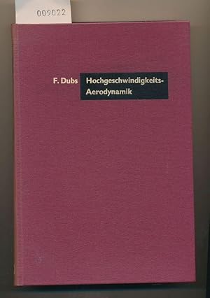 Hochgeschwindigkeits Aerodynamik - Vorgänge und Probleme in kompressibler Strömung