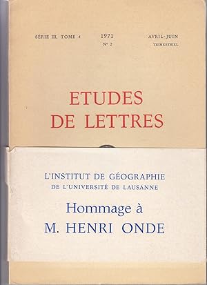 Etudes de Lettres. Série III, Tome 4 1971. L'Institut de Géographie de l'universit de Lausanne. H...