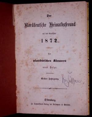Der Norddeutsche Heimathsfreund auf das Schaltjahr 1872. Des plattdütschen Klenners neue Folge. E...