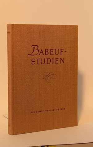 Babeuf-Studien Gedenkband aus Anlaß des 200. Geburtstages von Gracchus Babeuf am 23.11.1960