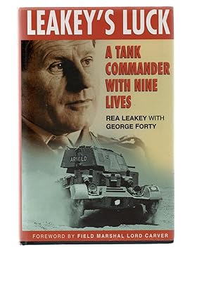 Image du vendeur pour Leakey's Luck'. A Tank Commander with Nine Lives. mis en vente par VJ Books