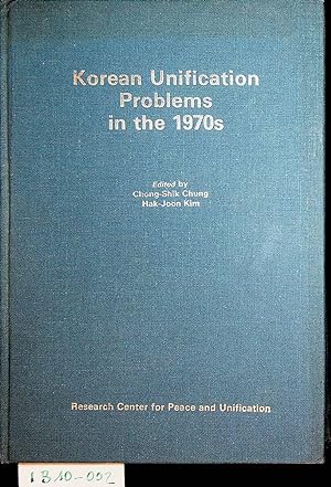 Seller image for Korean unification problems in the 1970 s [nineteen hundred and seventeens] for sale by ANTIQUARIAT.WIEN Fine Books & Prints