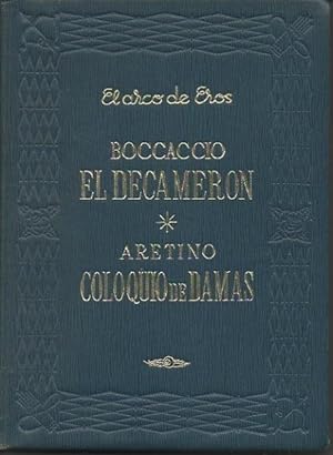 Imagen del vendedor de EL DECAMERON. COLOQUIO DE DAMAS. LA CORTESANA. a la venta por Librera Javier Fernndez