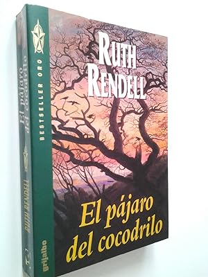 Seller image for El pjaro del cocodrilo for sale by MAUTALOS LIBRERA