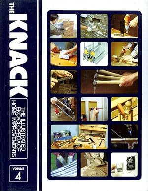 The Knack The Illustrated Encylopedia of Home Improvements (volume 4 only)