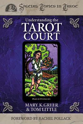 Imagen del vendedor de Understanding the Tarot Court (Paperback or Softback) a la venta por BargainBookStores