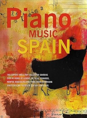 Bild des Verkufers fr Piano Music of Spain: Volumes One to Three zum Verkauf von AHA-BUCH GmbH