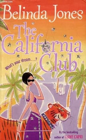 Seller image for THE CALIFORNIA CLUB for sale by Le-Livre