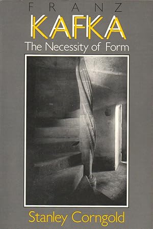 Seller image for Franz Kafka: The Necessity of Form for sale by Kenneth Mallory Bookseller ABAA