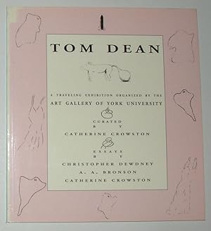 Imagen del vendedor de Tom Dean - A Travelling Exhibition Organized by the Art Gallery of York University, Ontario a la venta por David Bunnett Books