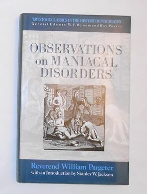 Seller image for Observations on Maniacal Disorder for sale by David Bunnett Books