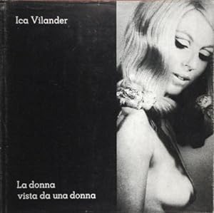 Seller image for Ica Vilander. La donna vista da una donna for sale by A&M Bookstore / artecontemporanea