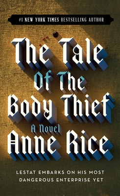Image du vendeur pour The Tale of the Body Thief (Paperback or Softback) mis en vente par BargainBookStores
