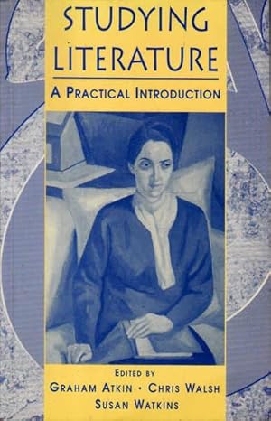 Seller image for Studying Literature: A Practical Introduction for sale by Goulds Book Arcade, Sydney