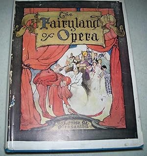 Seller image for The Fairyland of Opera for sale by Easy Chair Books