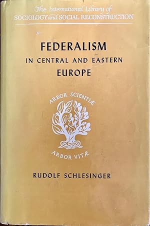 Seller image for Federalism in Central and Eastern Europe for sale by Epilonian Books