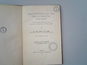 Image du vendeur pour Sprachentwicklung und Sprachstrungen beim Kinde. Aud der Grundlage hirnanatomischer Grundlagen. mis en vente par Antiquariat Bookfarm