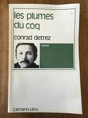 Seller image for Les plumes du coq for sale by Librairie des Possibles