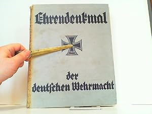 Bild des Verkufers fr Ehrendenkmal der Deutschen Wehrmacht - Kriegsausgabe vom Ehrendenkmal der Deutschen Armee und Marine. zum Verkauf von Antiquariat Ehbrecht - Preis inkl. MwSt.