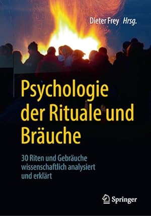 Seller image for Psychologie der Rituale und Bruche for sale by BuchWeltWeit Ludwig Meier e.K.