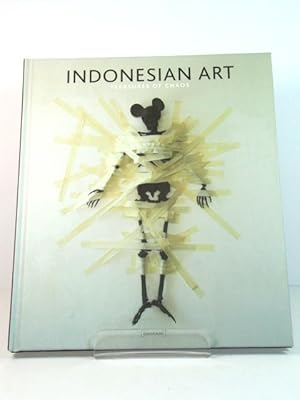 Immagine del venditore per Indonesian Art: Pleasures of Chaos venduto da PsychoBabel & Skoob Books