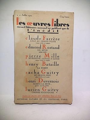 Seller image for Les oeuvres libres, recueil littraire mensuel ne publiant que de l'indit. N 1 - Julliet, 1921. (Toutes ces oeuvres sont compltes dans ce livre). [CONTIENE]: CLAUDE FARRRE: L'ile au grand puits / EDMOND ROSTAND: Un rve / PIERRE MILLE: Myrrhine, courtisane et martyre / HENRY BATAILLE: La fort / SACHA GUITRY: Le Grand-Duc / HENRI DUVERNOIS: Morte la bte./ LUCIEN GUITRY: Choses entendues for sale by Librera Miguel Miranda
