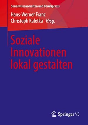 Seller image for Soziale Innovationen lokal gestalten for sale by Rheinberg-Buch Andreas Meier eK