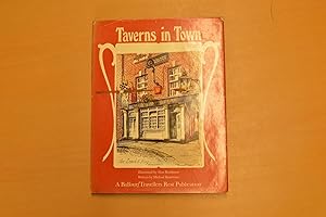 Bild des Verkufers fr Taverns in Town: A Pictorial Anthology zum Verkauf von HALCYON BOOKS