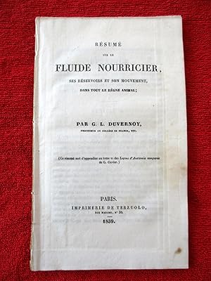 Resume sur le fluide nourricier, ses reservoirs et son mouvement dans tout le regne animal.